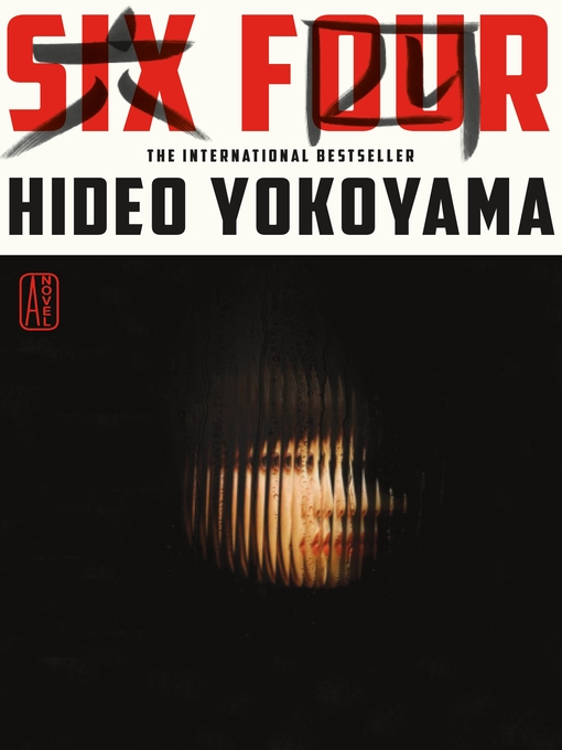 Title details for Six Four by Hideo Yokoyama - Wait list